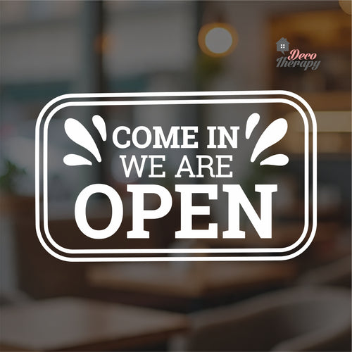 Come In We Are Open Door Sign Sticker Self-Adhesive Decotherapy