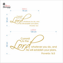 Load image into Gallery viewer, Commit Whatever You Do And He Will Establish Your Plans Wall Decal Decotherapy