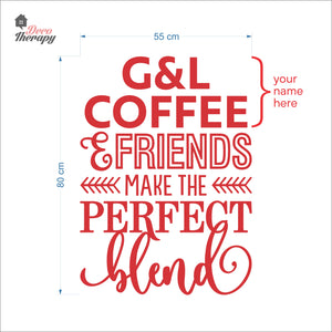 Customized Name Make The Perfect Blend Wall Decal Decotherapy