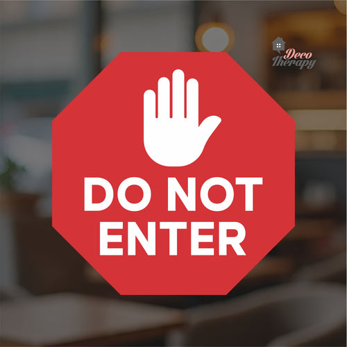 Do Not Enter Sign Sticker Self-Adhesive Decotherapy
