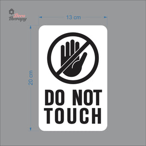 Do Not Touch Sign Sticker Self-Adhesive Decotherapy
