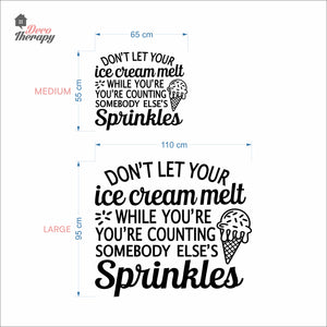 Don't Let Your Ice Cream Melt Wall Decal Decotherapy