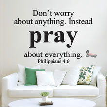 Load image into Gallery viewer, Don't Worry About Anything Instead Pray Wall Decal Stickers