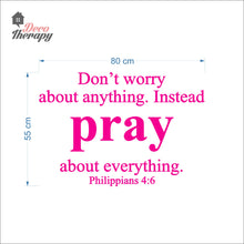 Load image into Gallery viewer, Don't Worry About Anything Instead Pray Wall Decal Stickers