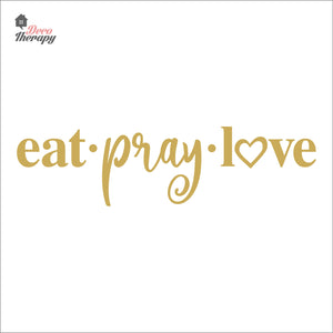 Eat Pray Love V2 Wall Decal Decotherapy