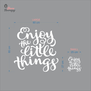 Enjoy The Little Things Wall Decal Decotherapy