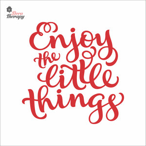 Enjoy The Little Things Wall Decal Decotherapy