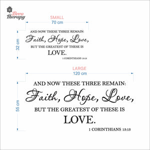 Faith Hope Love But The Greatest Of These Is Love Wall Decal Decotherapy