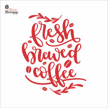 Load image into Gallery viewer, Fresh Brewed Coffee Wall Decal Decotherapy