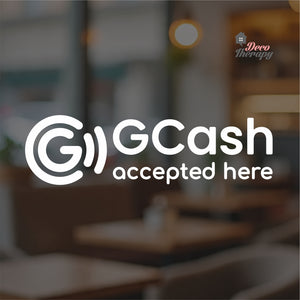 Gcash Accepted Here Sign Sticker Self-Adhesive Decotherapy