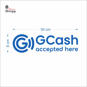 Gcash Accepted Here Sign Sticker Self-Adhesive Decotherapy