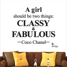 Load image into Gallery viewer, Girl Should Classy &amp; Fabulous Wall Decal Decotherapy