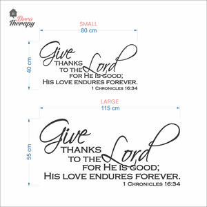 Give Thanks To The Lord For His Love Endures Forever Wall Decal Decotherapy