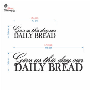 Give Us This Day Our Daily Bread Wall Decal Decotherapy