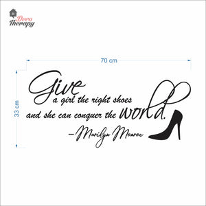Give A Girl The Right Shoes Wall Decal Decotherapy