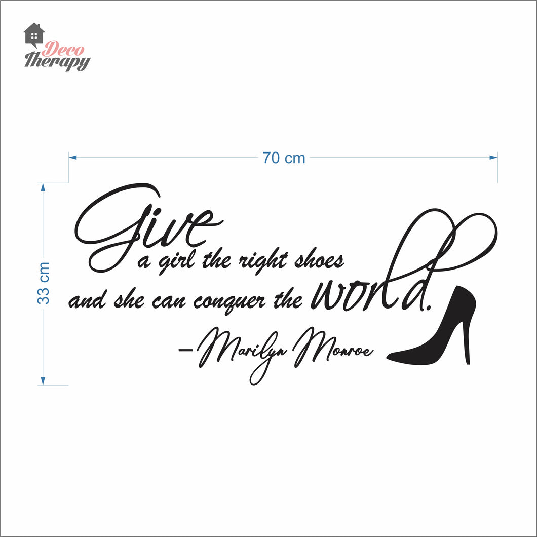Give A Girl The Right Shoes Wall Decal Decotherapy
