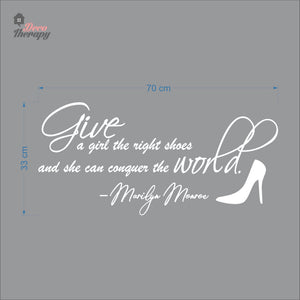 Give A Girl The Right Shoes Wall Decal Decotherapy