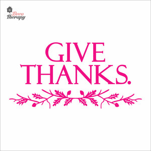 Give Thanks Wall Decal Decotherapy