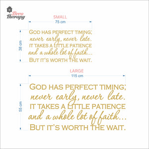 God Has Perfect Timing Never Early Never Late Wall Decal Decotherapy