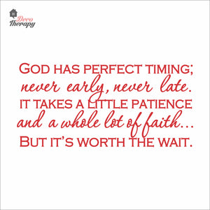 God Has Perfect Timing Never Early Never Late Wall Decal Decotherapy