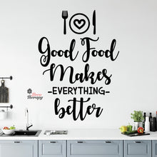 Load image into Gallery viewer, Good Food Makes Everything Better Wall Decal Stickers