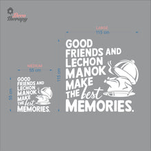 Load image into Gallery viewer, Good Friends Lechon Manok Make The Best Memories Wall Decal