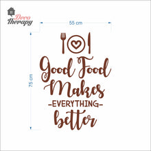 Load image into Gallery viewer, Good Food Makes Everything Better Wall Decal Stickers