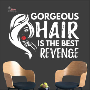 Gorgeous Hair Is The Best Revenge Wall Decal Decotherapy