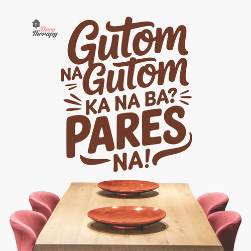 Gutom Ka Na Ba Pares Na Wall Decal Decotherapy