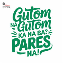 Load image into Gallery viewer, Gutom Ka Na Ba Pares Na Wall Decal Decotherapy