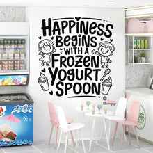 Load image into Gallery viewer, Happiness Begins With Frozen Yogurt Spoon Wall Decal Decotherapy