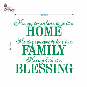 Having Somewhere To Go Is A Home Family Blessing Wall Decal Decotherapy