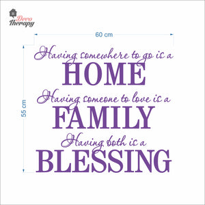 Having Somewhere To Go Is A Home Family Blessing Wall Decal Decotherapy