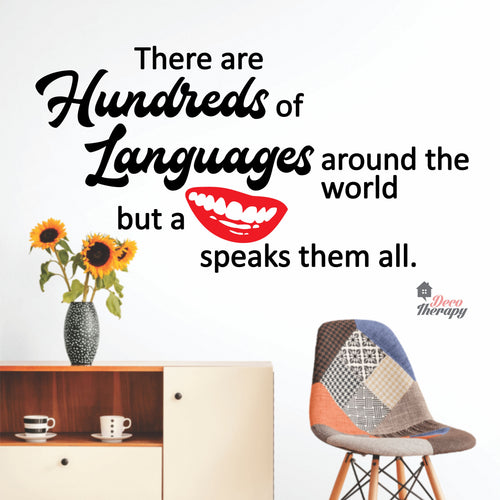 Hundreds Languages Around The World But A Smile Speaks Them All Dental Wall Decal