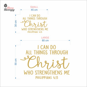 I Can Do All Things Through Christ Who Strengthens Me V3 Wall Decal Decotherapy