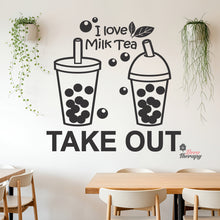 Load image into Gallery viewer, I Love Milktea Take Out Sign Wall Decal Decotherapy