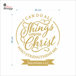 I Can Do All Things Through Christ Who Strengthens Me V1 Wall Decal Decotherapy
