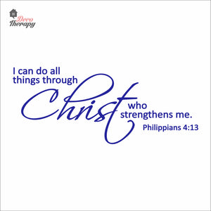I Can Do All Things Through Christ Who Strengthens Me V2 Wall Decal Decotherapy