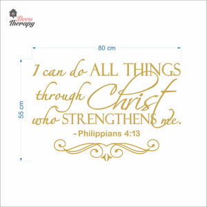 I Can Do All Things Through Christ Who Strengthens Me V4 Wall Decal Decotherapy
