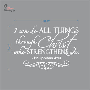 I Can Do All Things Through Christ Who Strengthens Me V4 Wall Decal Decotherapy