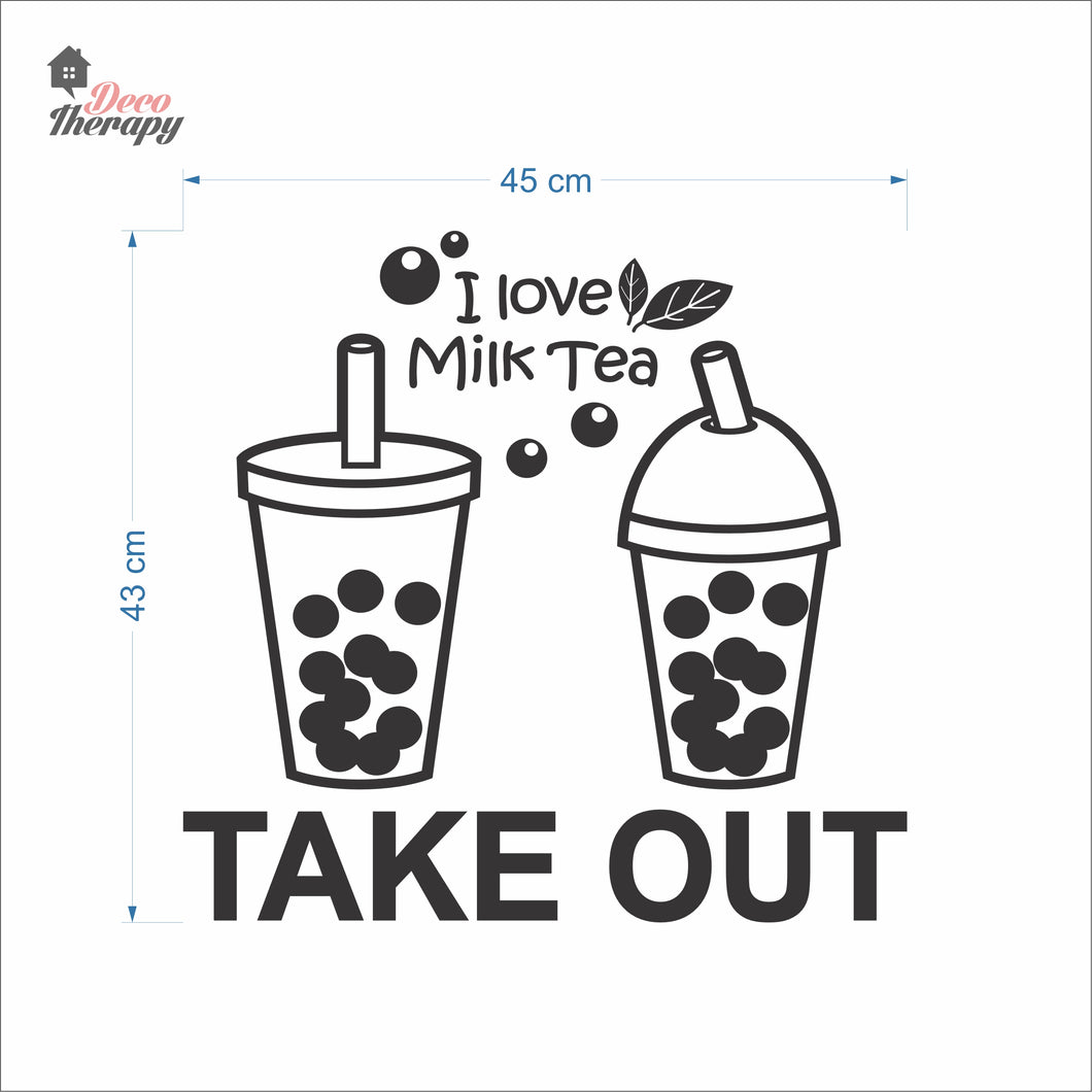 I Love Milktea Take Out Sign Wall Decal Decotherapy