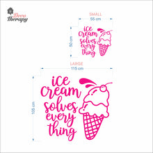 Load image into Gallery viewer, Ice Cream Solves Everything Wall Decal Decotherapy