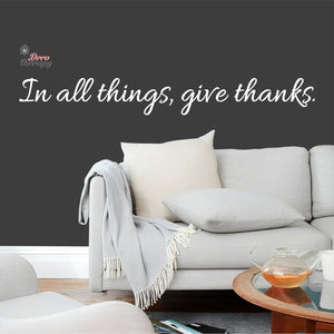 In All Things Give Thanks Wall Decal Decotherapy