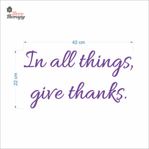 In All Things Give Thanks Wall Decal Decotherapy