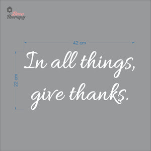 In All Things Give Thanks Wall Decal Decotherapy