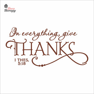 In Everything Give Thanks Wall Decal Decotherapy