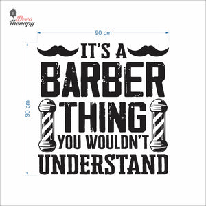 It's A Barber Thing You Wouldn't Understand Wall Decal Decotherapy