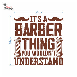 It's A Barber Thing You Wouldn't Understand Wall Decal Decotherapy