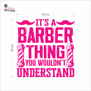 It's A Barber Thing You Wouldn't Understand Wall Decal Decotherapy