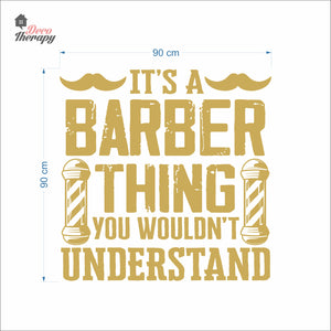 It's A Barber Thing You Wouldn't Understand Wall Decal Decotherapy